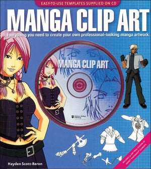Manga Clip Art: Everything You Need To Create Your Own Professionallooking Manga Artwork,Used