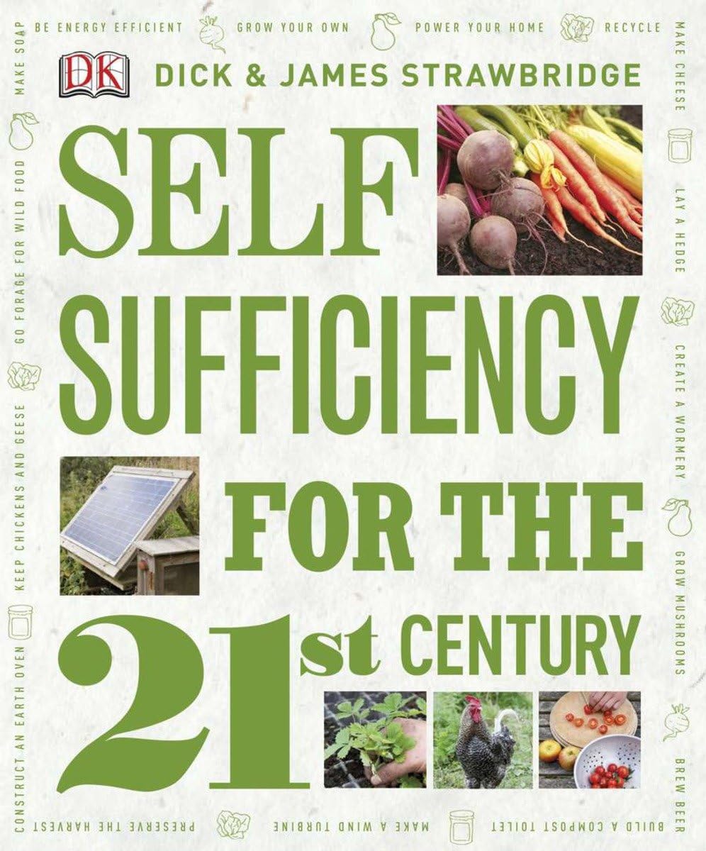 Self Sufficiency For The 21St Century,Used