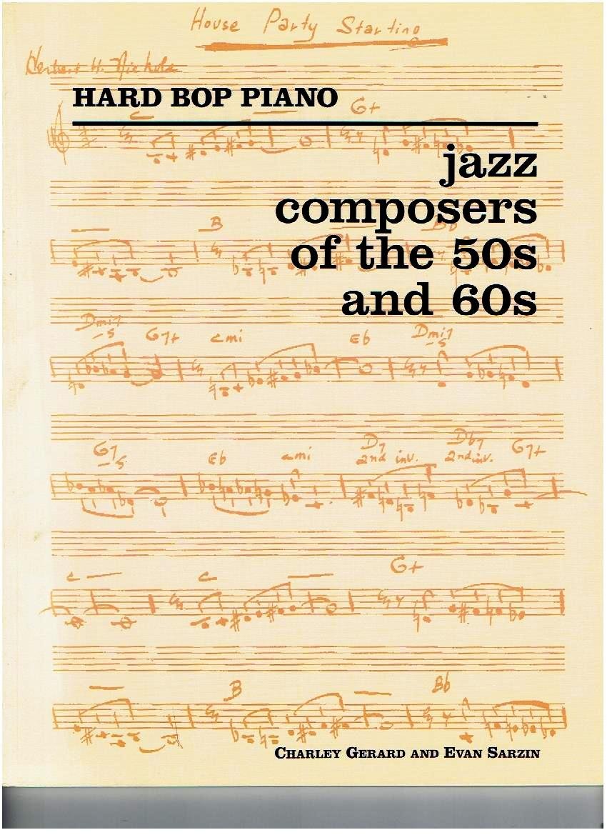 Hard Bop Piano: Jazz Compositions Of The 50S And 60S-new