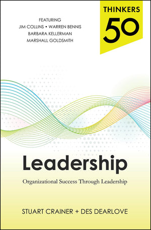 Thinkers 50 Leadership: Organizational Success through Leadership,Used