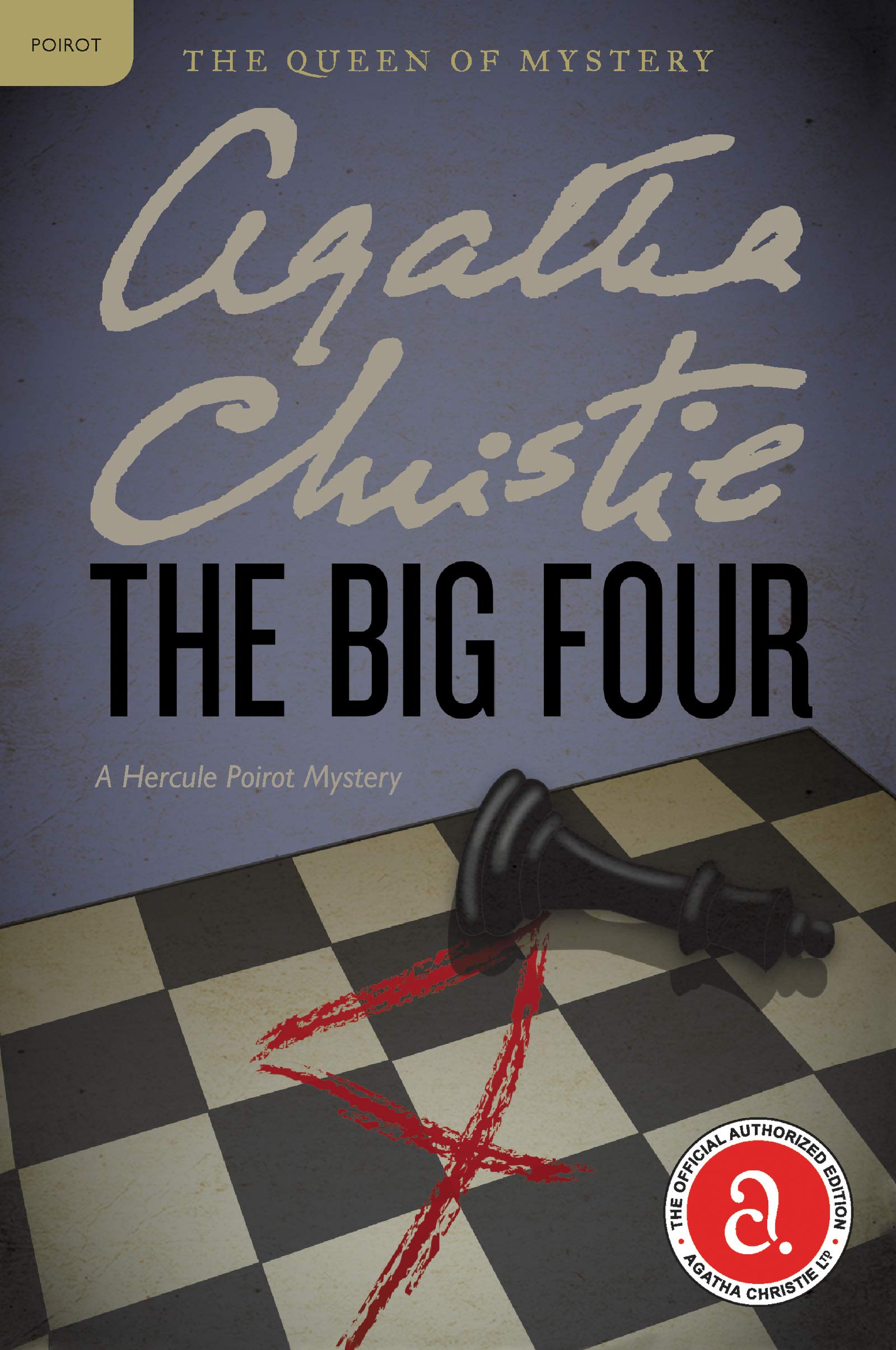 The Big Four: A Hercule Poirot Mystery (Hercule Poirot Mysteries, 4),Used