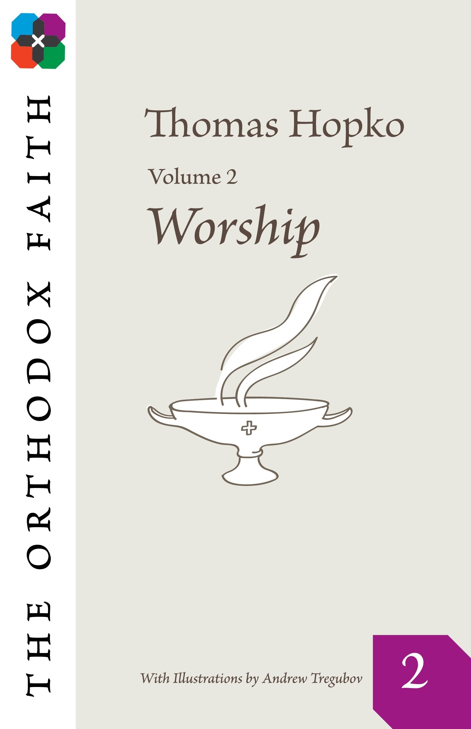 Worship (The Orthodox Faith, 2),Used
