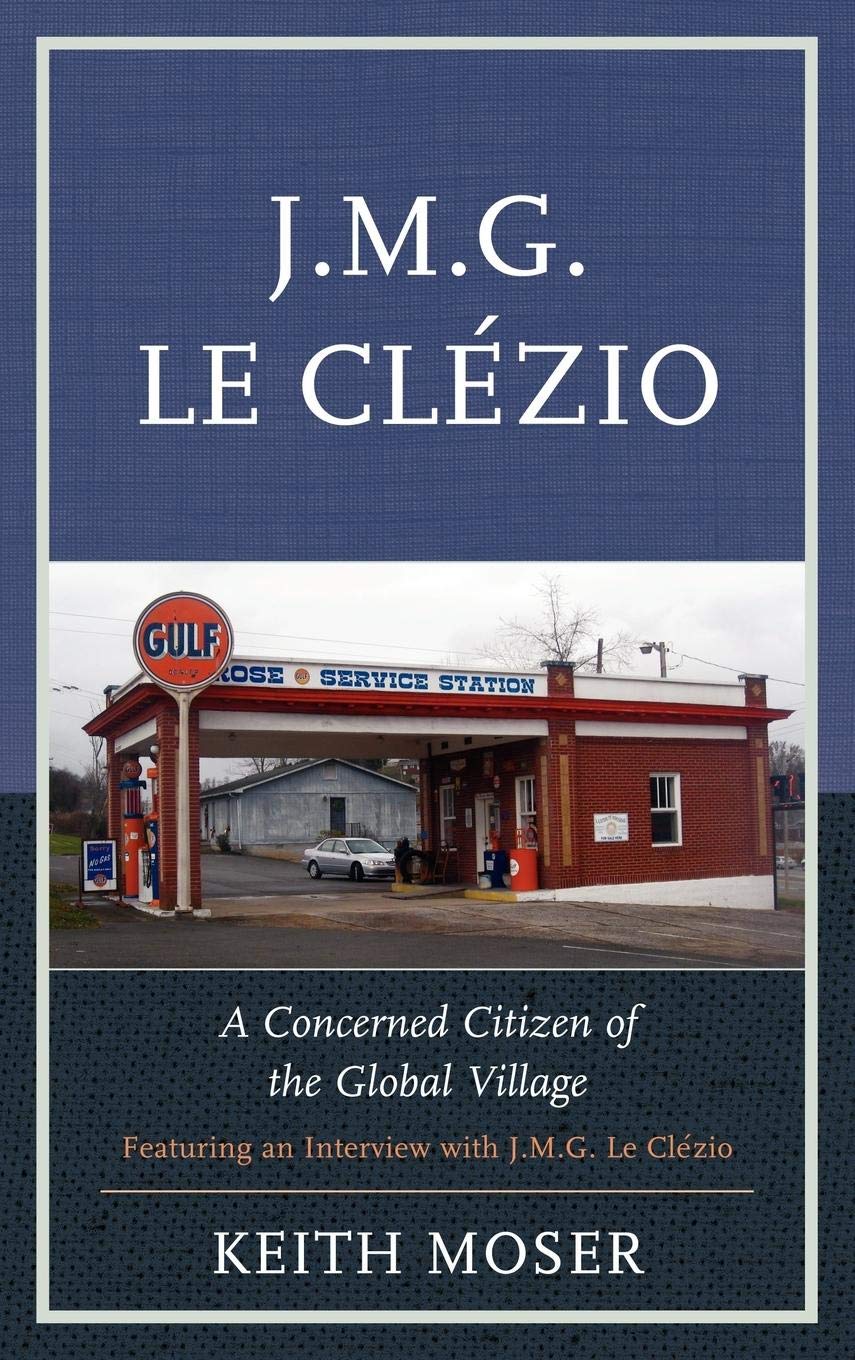 J.M.G. Le Clzio: A Concerned Citizen of the Global Village,Used