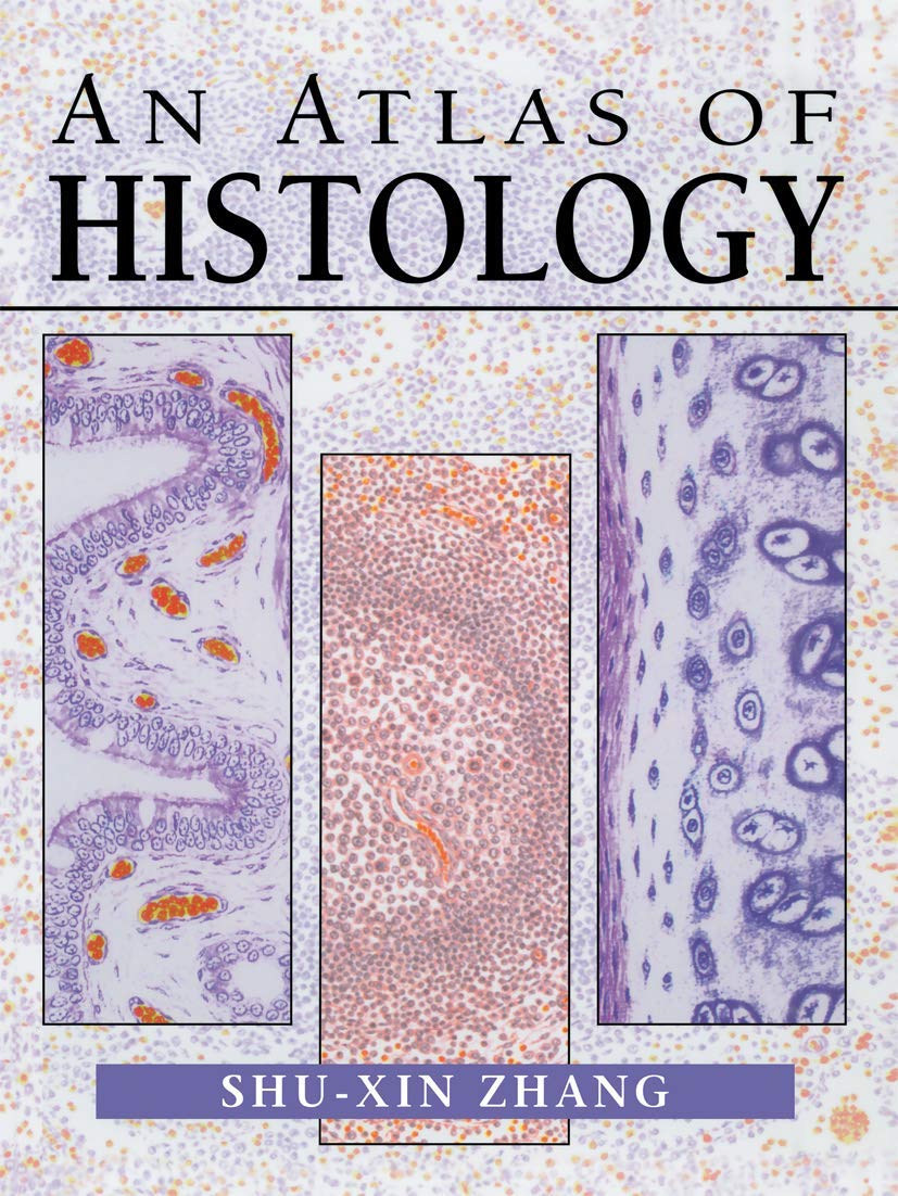 An Atlas Of Histology,New