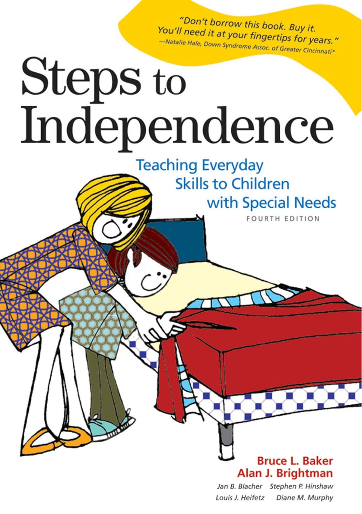 Steps to Independence: Teaching Everyday Skills to Children with Special Needs, Fourth Edition