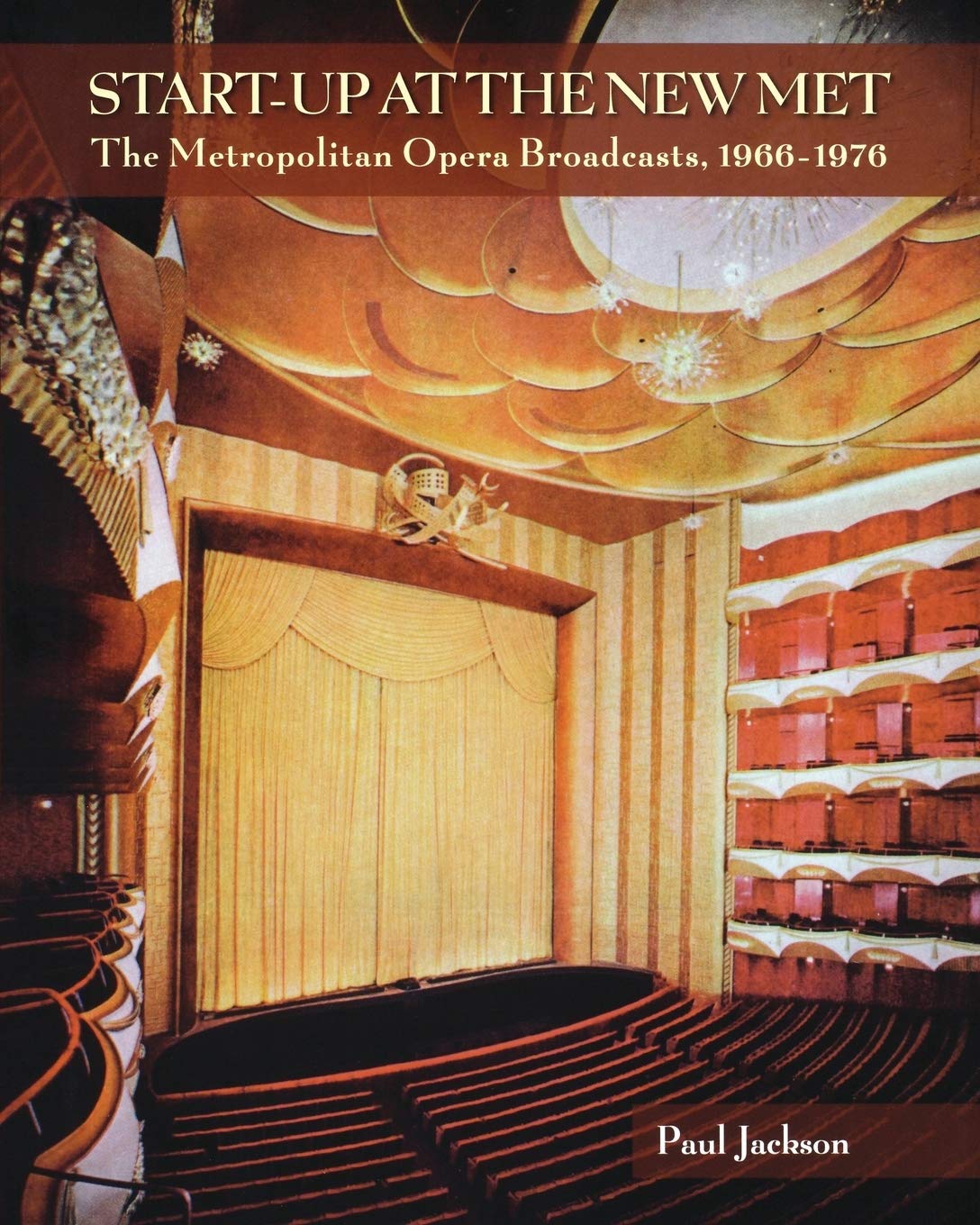 StartUp at the New Met: The Metropolitan Opera Broadcasts 19661976 (Amadeus),Used