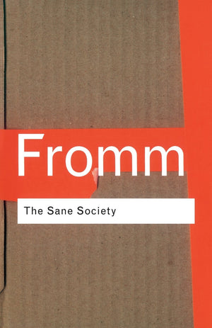 The Sane Society (Routledge Classics),Used
