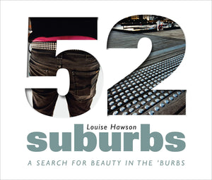 52 Suburbs: A Search for Beauty in the 'Burbs,Used