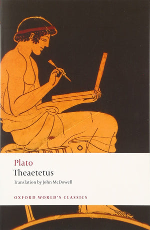Theaetetus (Oxford Worlds Classics),New