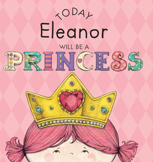 Today Eleanor Will Be a Princess,Used