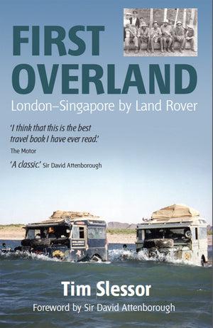 First Overland: LondonSingapore by Land Rover