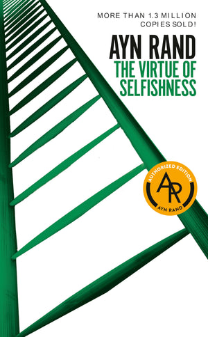 The Virtue of Selfishness: Fiftieth Anniversary Edition,New