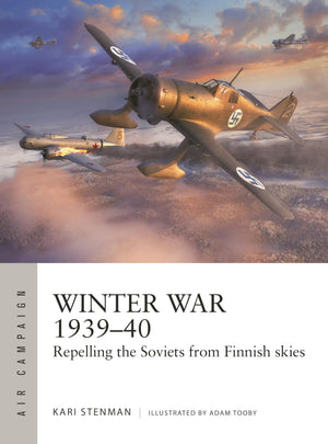 Winter War 193940: Repelling The Soviets From Finnish Skies (Air Campaign, 61)