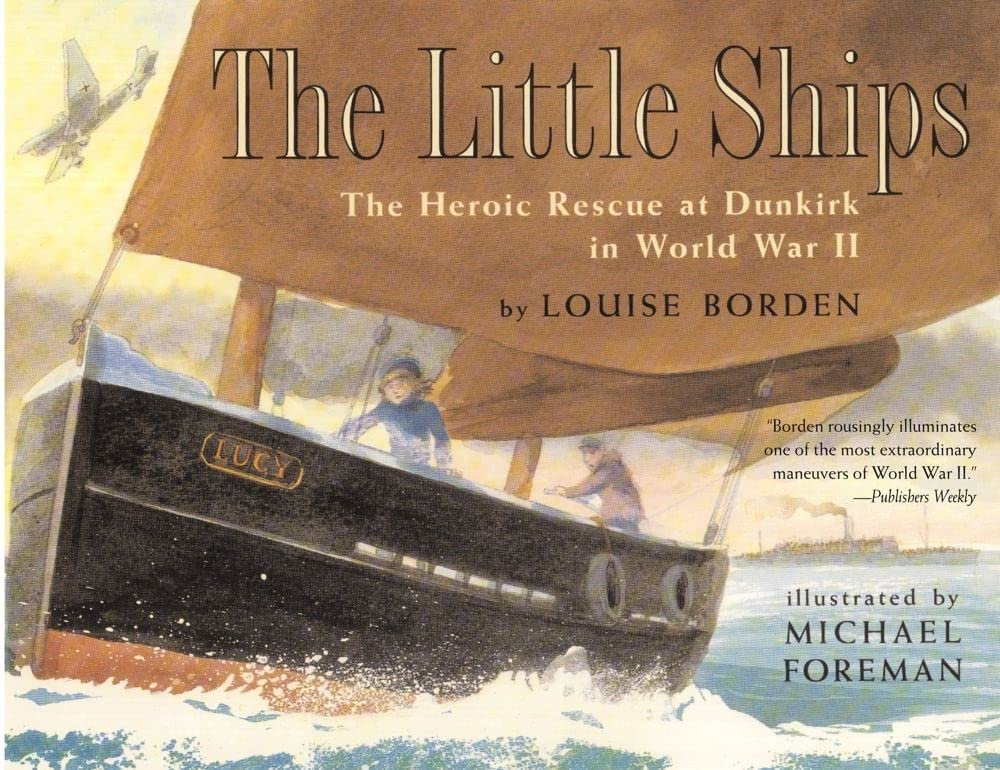 The Little Ships: The Heroic Rescue at Dunkirk in World War II,Used
