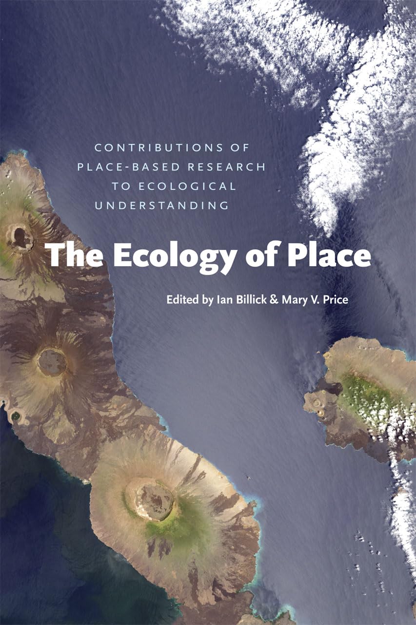The Ecology of Place: Contributions of PlaceBased Research to Ecological Understanding,Used