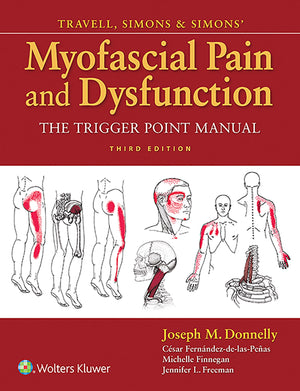 LWW  Travell, Simons & Simons Myofascial Pain and Dysfunction: The Trigger Point Manual