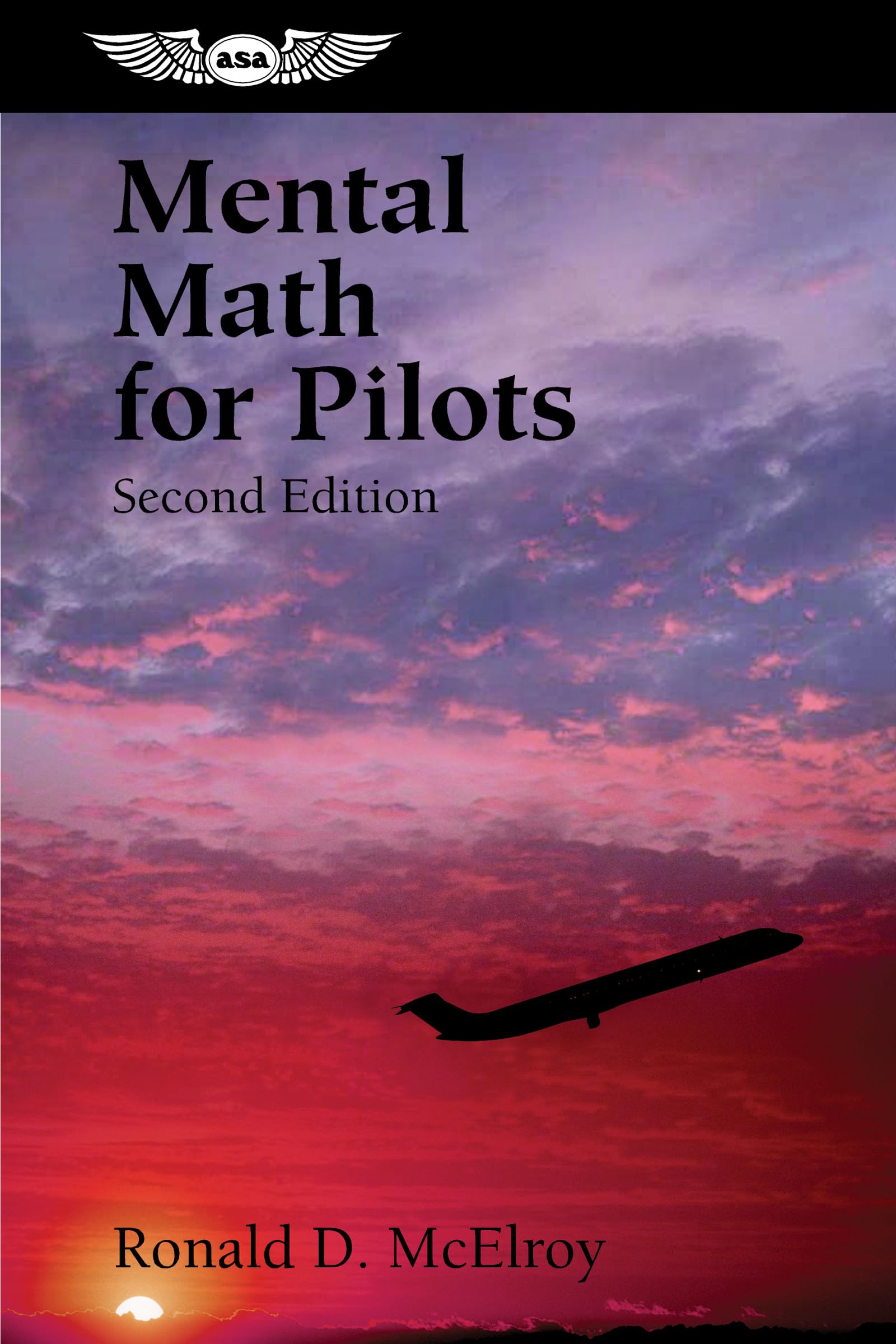 Mental Math for Pilots: A Study Guide (Professional Aviation series),Used