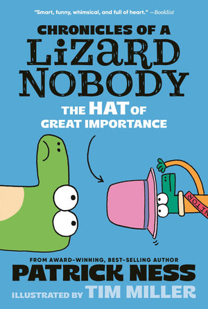 Chronicles Of A Lizard Nobody: The Hat Of Great Importance
