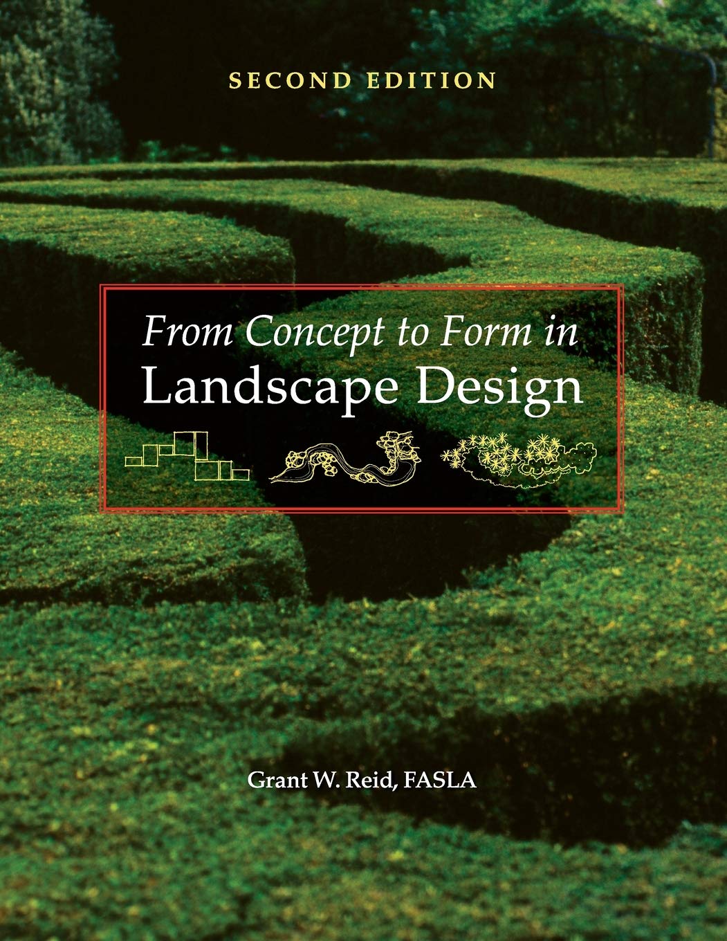 From Concept to Form in Landscape Design,New