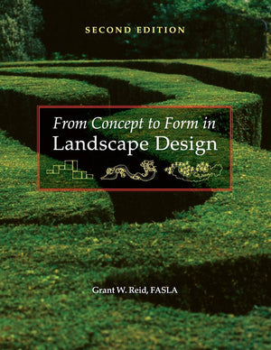From Concept to Form in Landscape Design,New