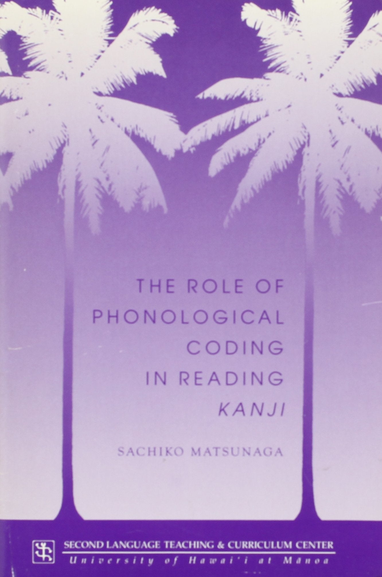 Matsunaga: The Role Of Phonolog (Technical Report),Used
