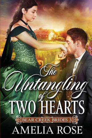 The Untangling of Two Hearts: Historical Western Mail Order Bride Romance (Bear Creek Brides),Used