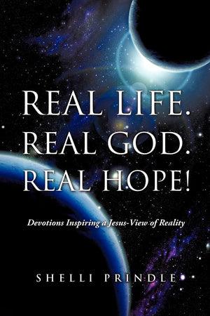 Real Life. Real God. Real Hope!,Used