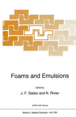 Foams and Emulsions (NATO Science Series E:, 354),Used