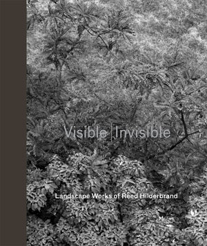 Visible  Invisible: Landscape Works of Reed Hilderbrand,Used