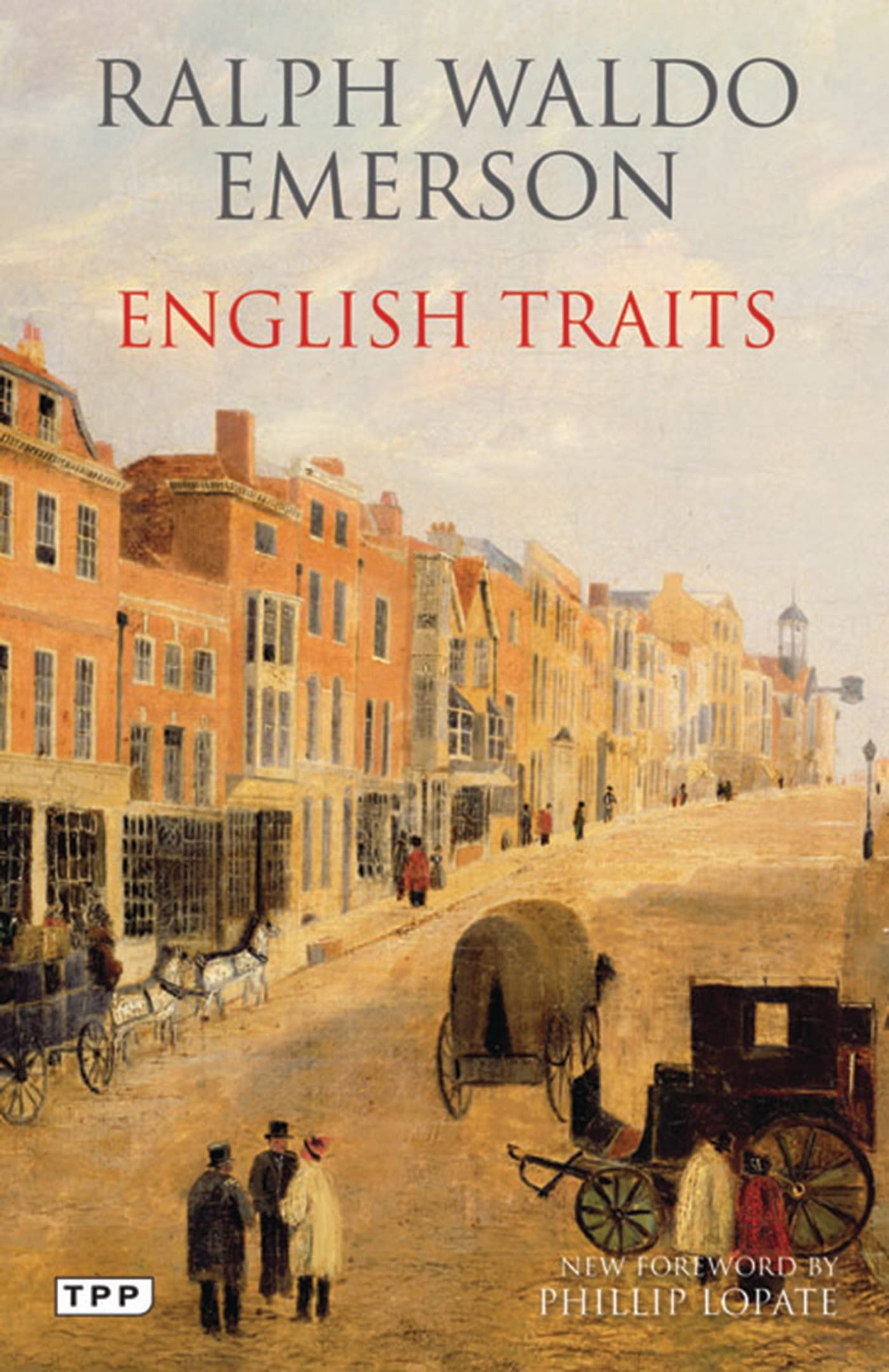 English Traits: A Portrait Of 19Th Century England (Tauris Parke Paperbacks),Used