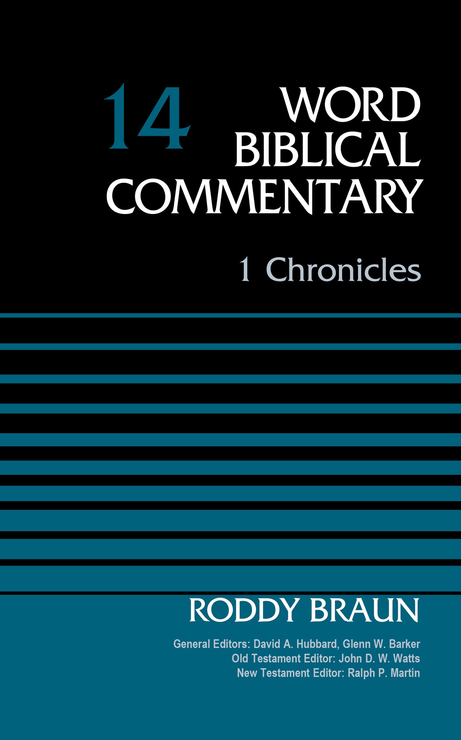 1 Chronicles, Volume 14 (14) (Word Biblical Commentary),Used