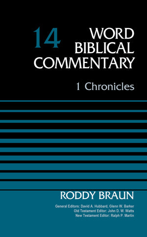 1 Chronicles, Volume 14 (14) (Word Biblical Commentary),Used