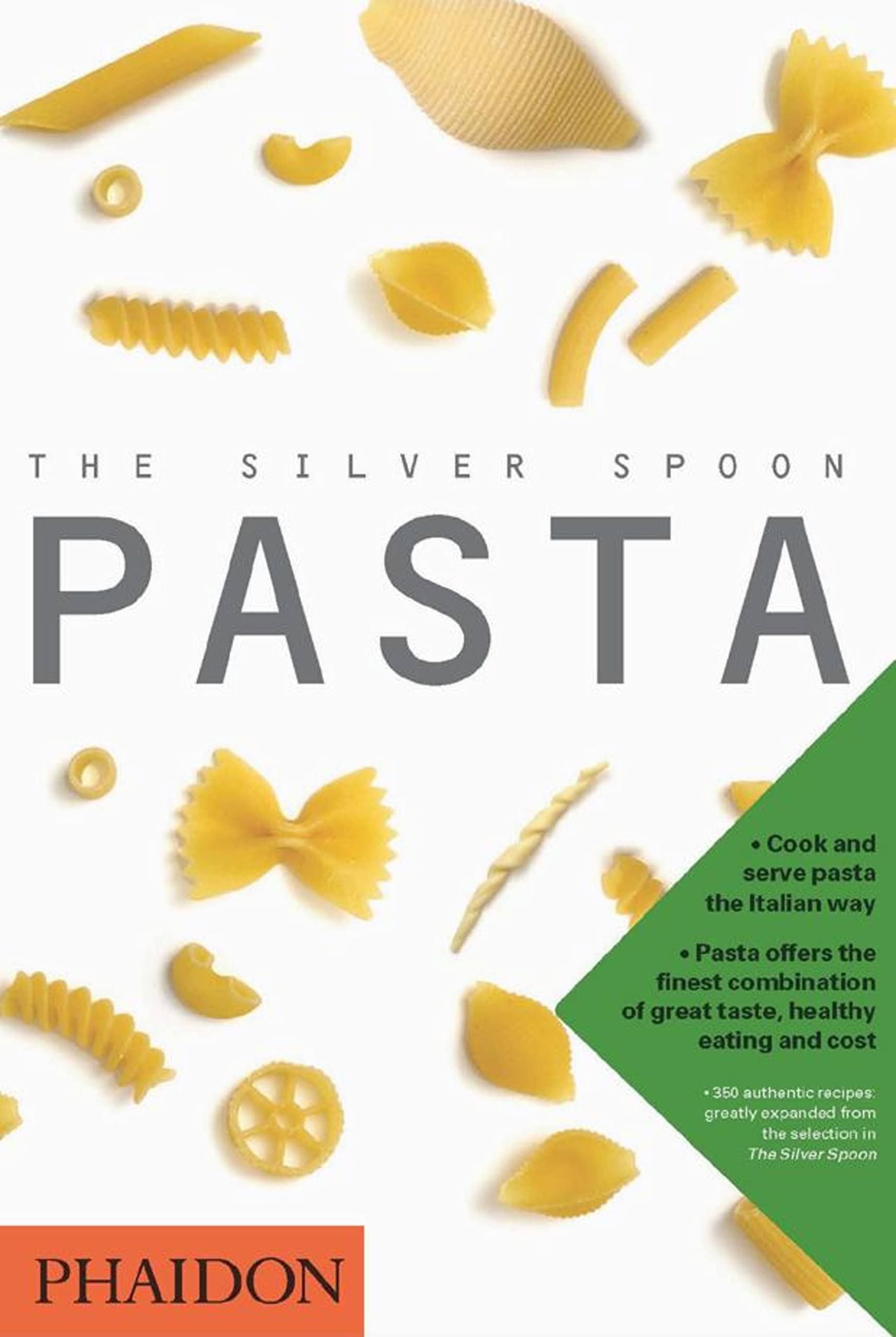 The Silver Spoon: Pasta,New