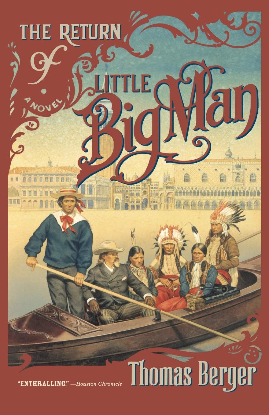 The Return of Little Big Man: A Novel,Used