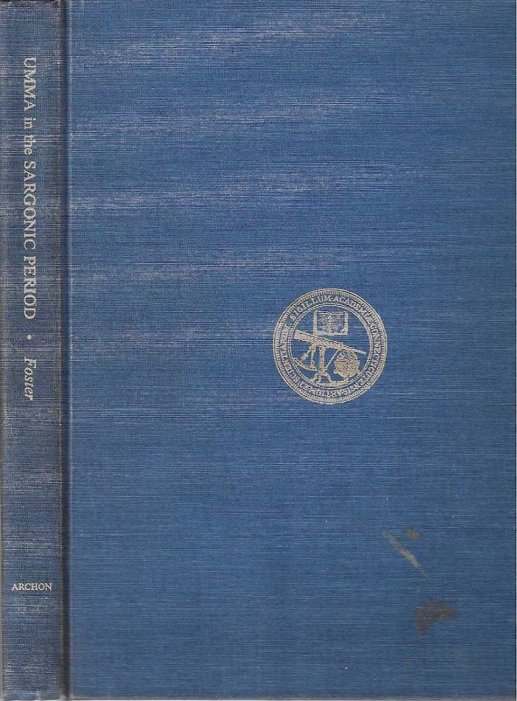 Umma In The Sargonic Period (Memoirs Of The Connecticut Academy Of Arts & Sciences, V. 20) (English And Sumerian Edition)-new
