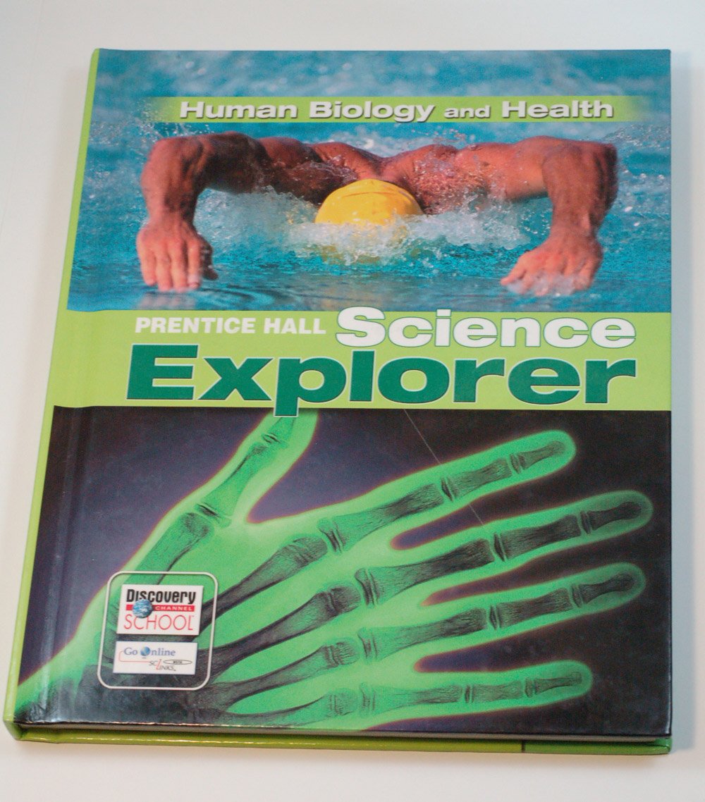 Prentice Hall Science Explorer: Human Biology And Health,Used