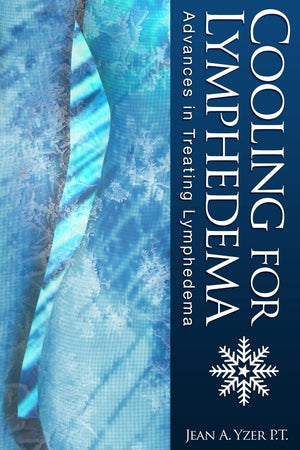 Cooling for Lymphedema: Advances in Treating Lymphedema,Used