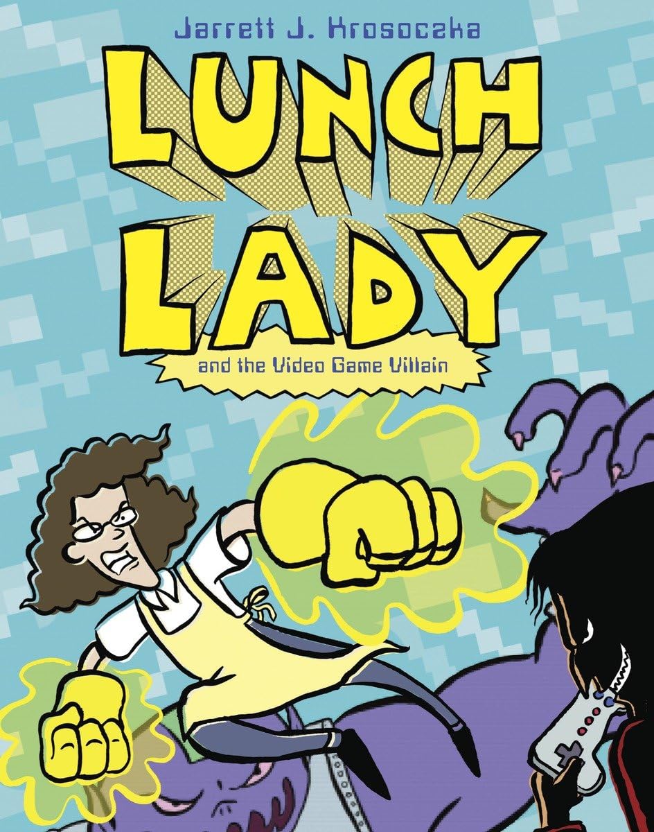 Lunch Lady and the Video Game Villain: Lunch Lady #9,Used