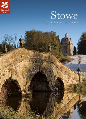 Stowe: The People And The Place (National Trust Guide),Used