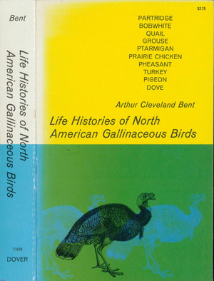 Life Histories of North American Gallinaceous Birds,Used