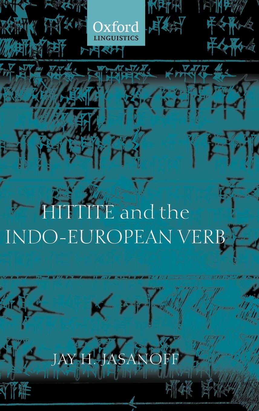 Hittite and the IndoEuropean Verb,Used