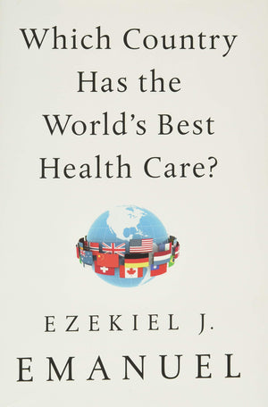 Which Country Has the World's Best Health Care?,Used