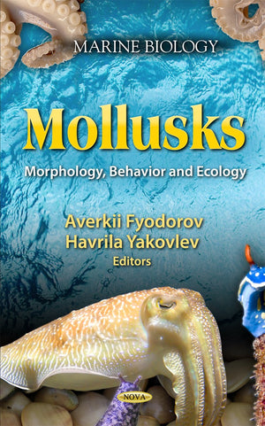 Mollusks: Morphology, Behavior And Ecology (Marine Biology),Used