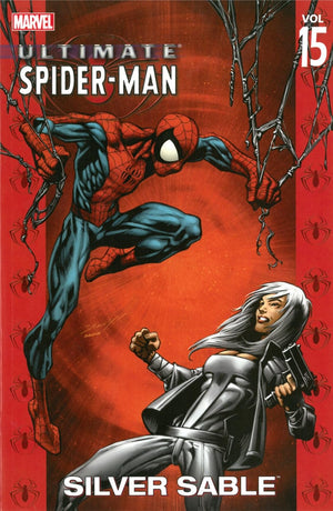 Ultimate SpiderMan, Vol. 15: Silver Sable