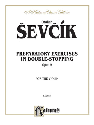 Prepertory Exercises in DoubleStopping, Opus 9, For the Violin: A Kalmus Classic Edition (Kalmus Edition),Used
