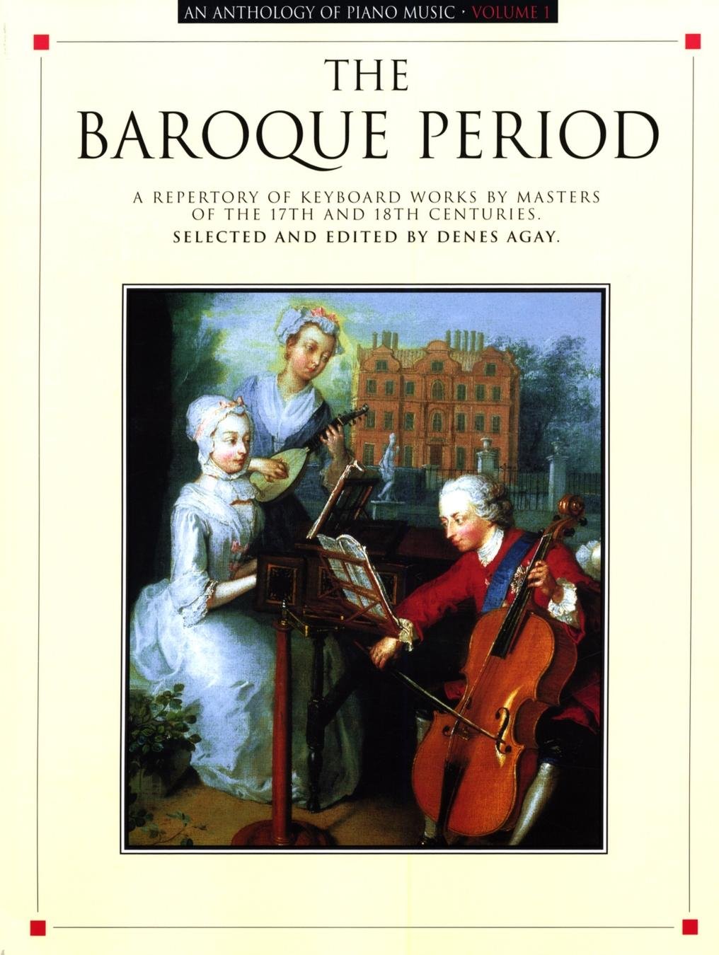 An Anthology Of Piano Music Volume 1: The Baroque Period,New