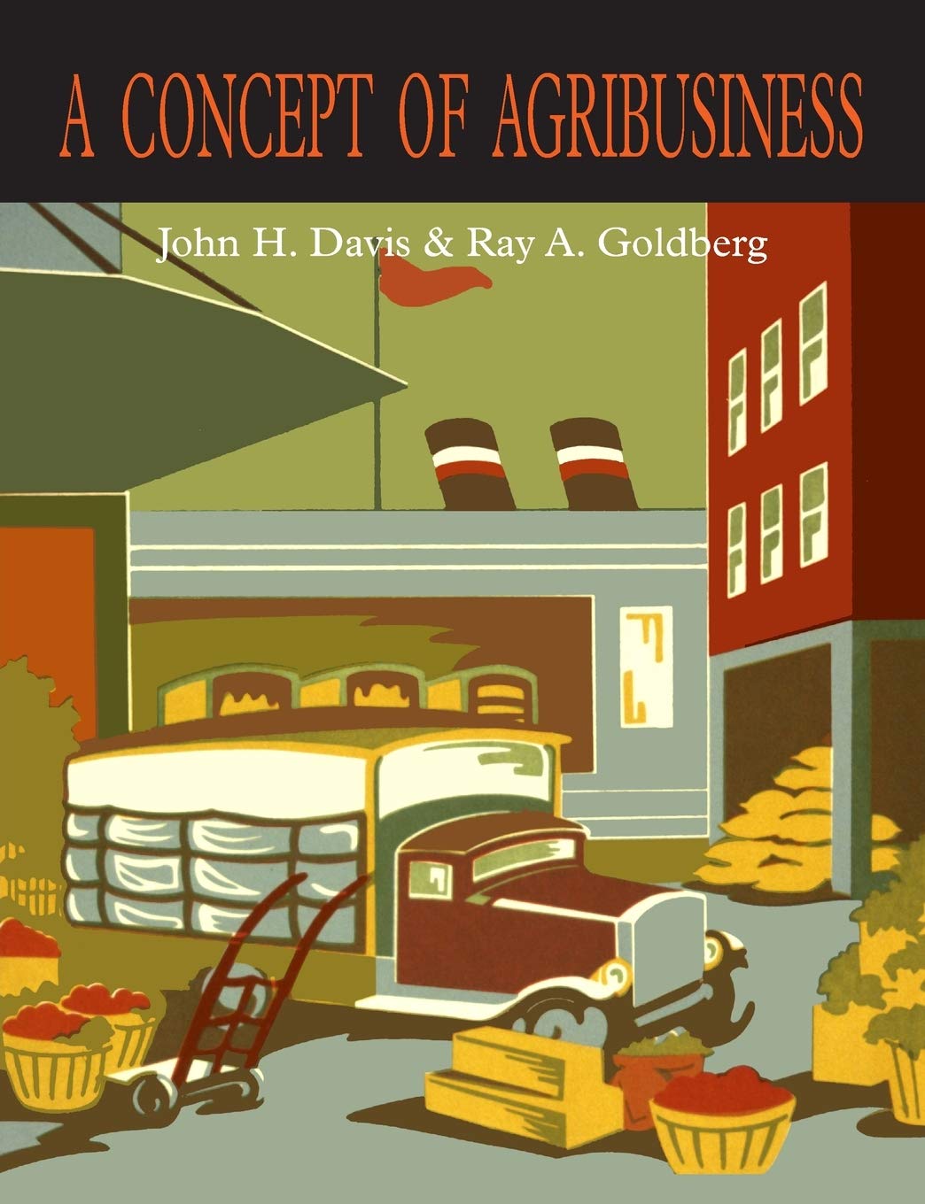 A Concept of Agribusiness,Used