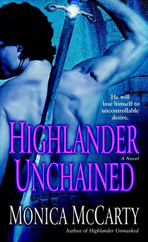 Highlander Unchained: A Novel (Macleods Of Skye)