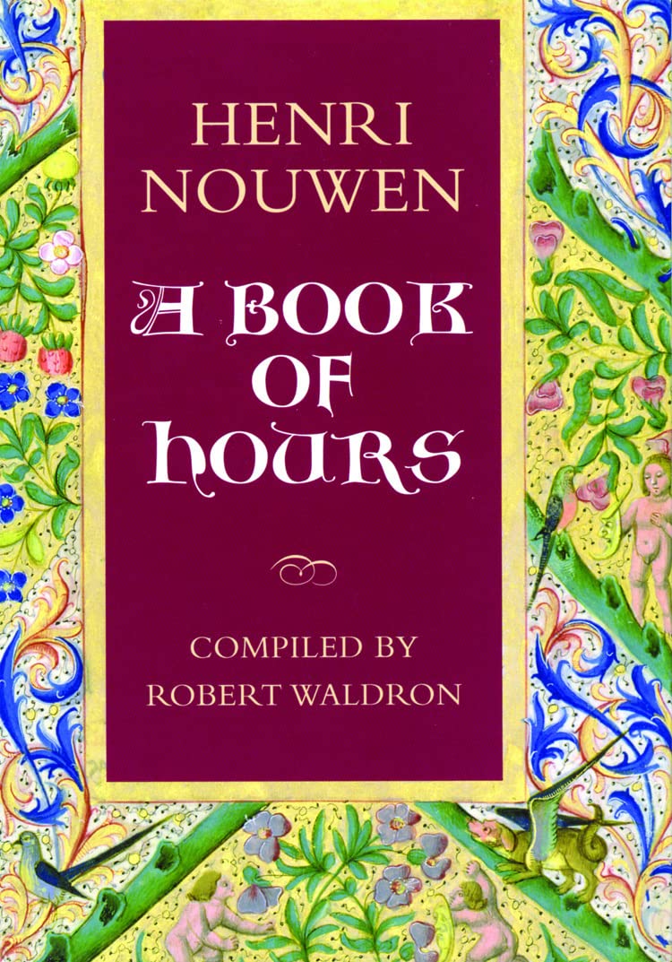 A Book of Hours: Henri Nouwen,Used