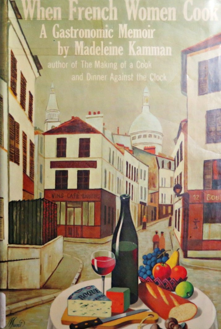 When French Women Cook: A Gastronomic Memoir,Used
